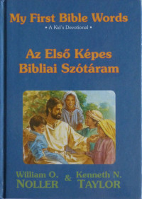 Az elsó képes bibliai szótáram -My First Bible Words   (HU- ENG)