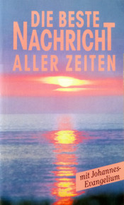 Die Beste Nachricht  (DE)