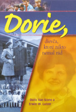 Dorie, dievča ktoré nikto nemal rád