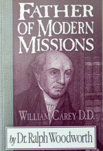 Father of Modern Mission –  William Carey