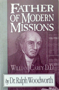 Father of Modern Mission –  William Carey