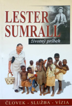 Lester Sumral  – životný príbeh