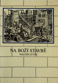 Na Boží stavbě