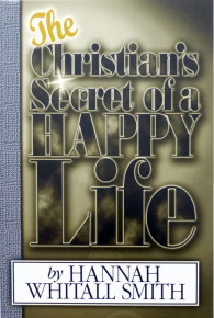 The Christian Secret of a Happy Life